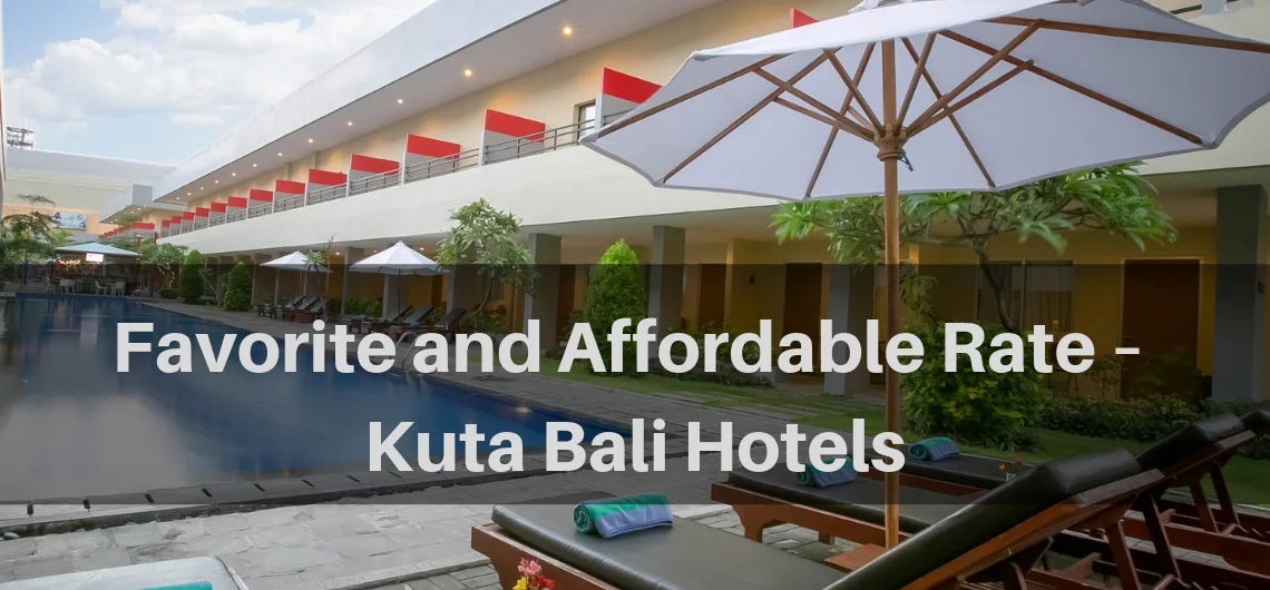 tarif hotel murah kuta bali